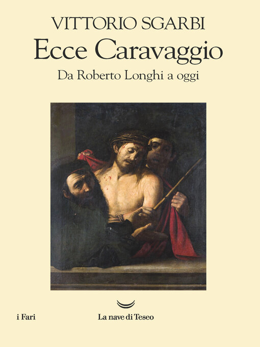 Title details for Ecce Caravaggio by Vittorio Sgarbi - Available